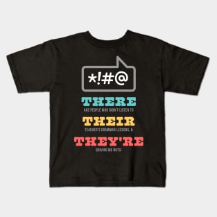 There Their and They're Kids T-Shirt